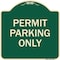 Signmission Permit Parking Only Heavy-Gauge Aluminum Architectural Sign, 18" x 18", G-1818-23313 A-DES-G-1818-23313 - alternate 1